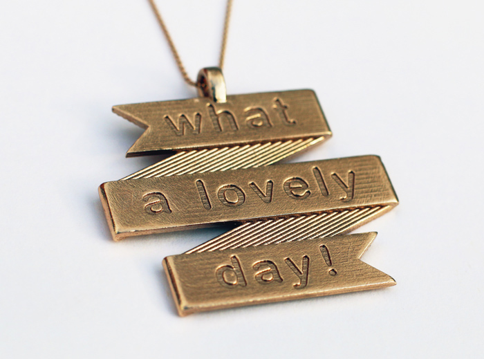 “What a Day” Banner Pendant